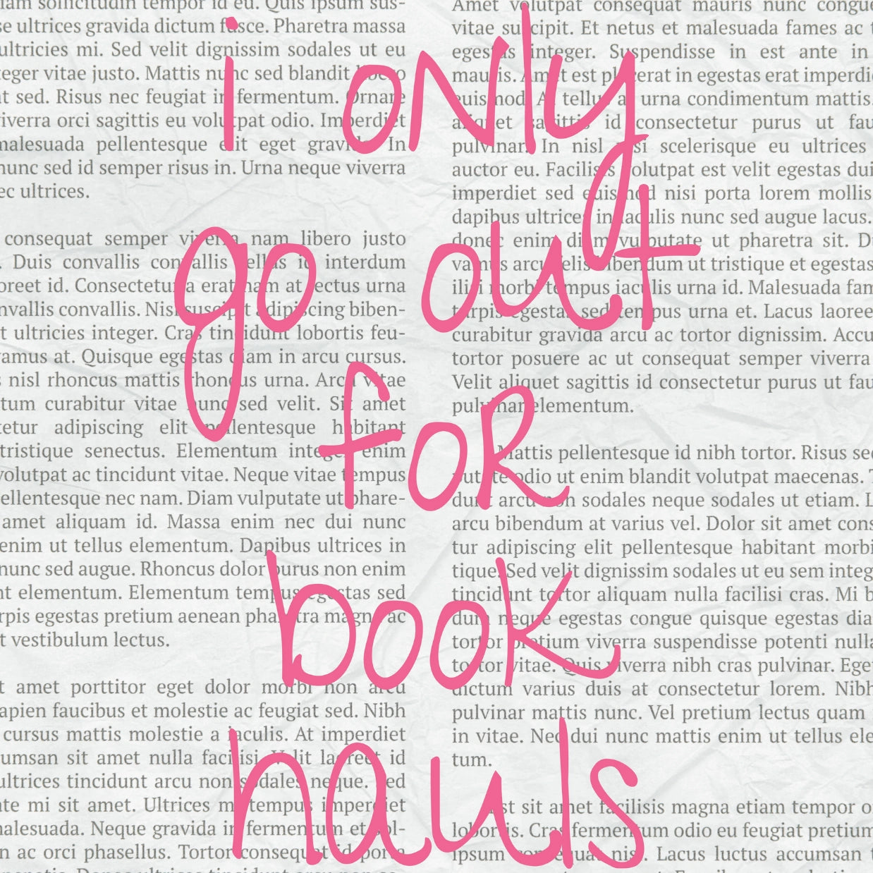 Book Hauls – Pink Bookish Print