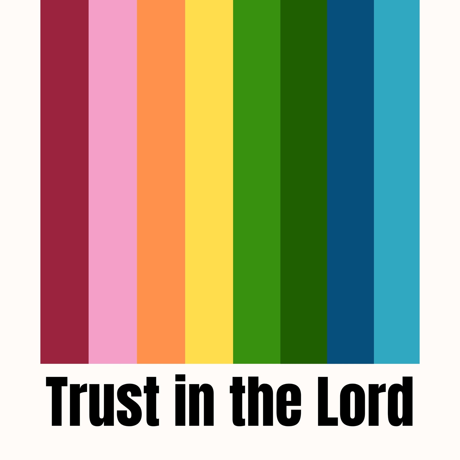 Trust in the Lord Wall Art - Christian Print