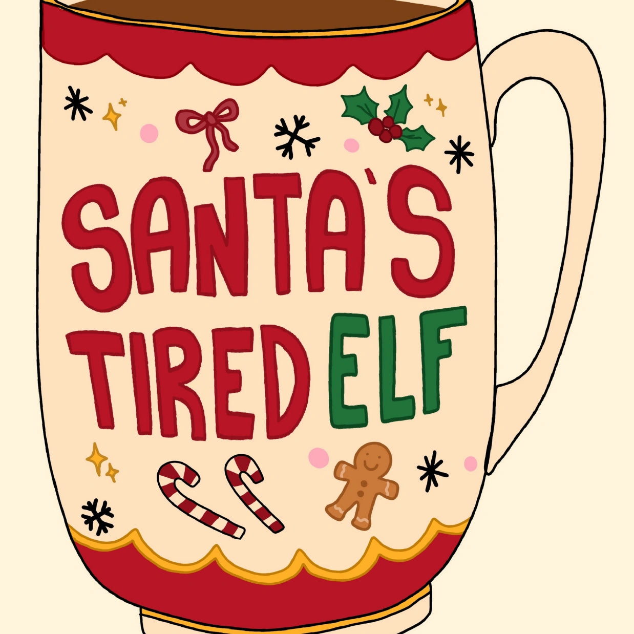 Santa’s Tired Elf Mug Poster