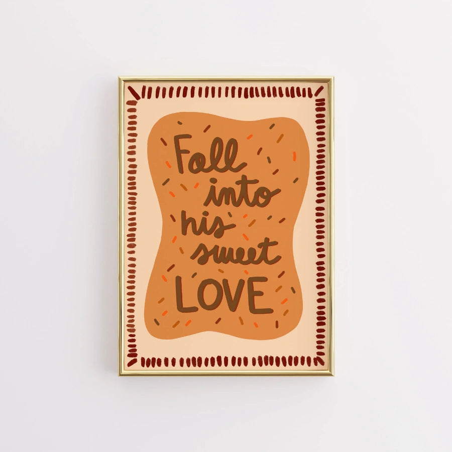 Fall into His Sweet Love Wall Art - Christian Autumn Print