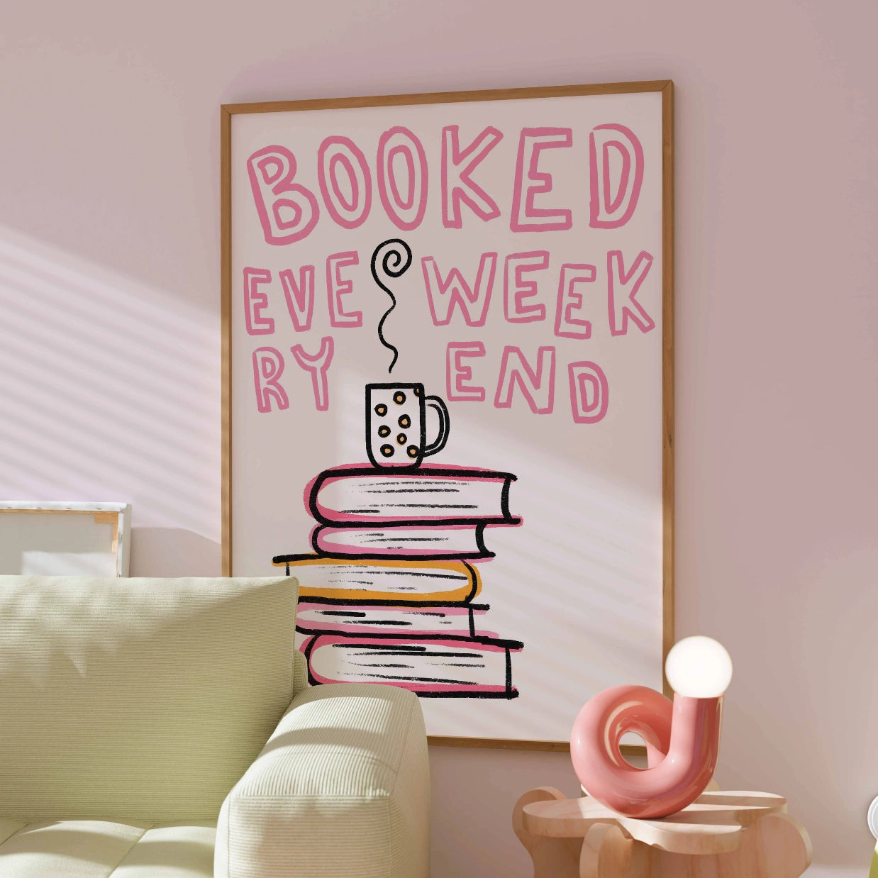 Booked Every Weekend – Pink Bookish Print