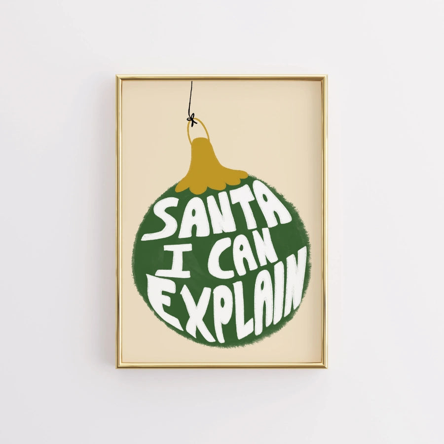 Santa I Can Explain Wall Art – Funny Christmas Ornament Print