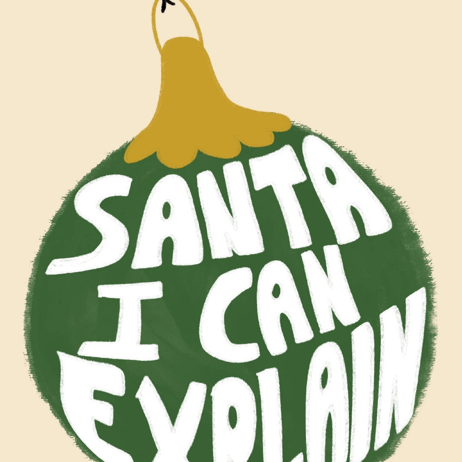 Santa I Can Explain Wall Art – Funny Christmas Ornament Print