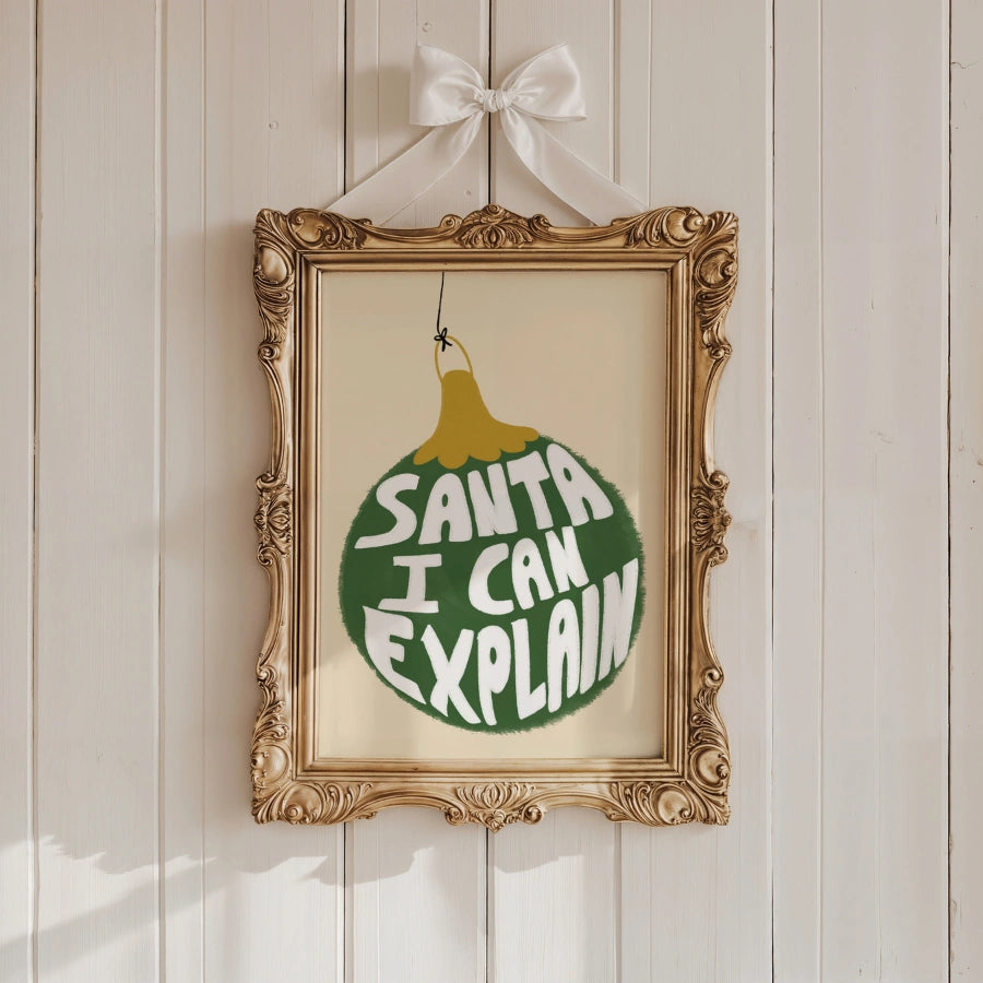 Santa I Can Explain Wall Art – Funny Christmas Ornament Print
