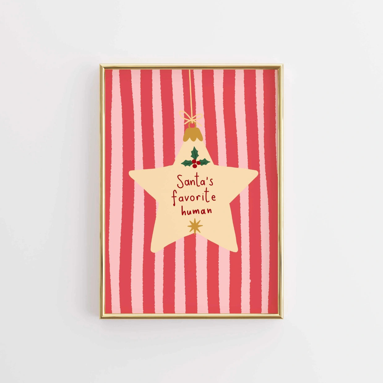 Santa’s Favorite Human Poster