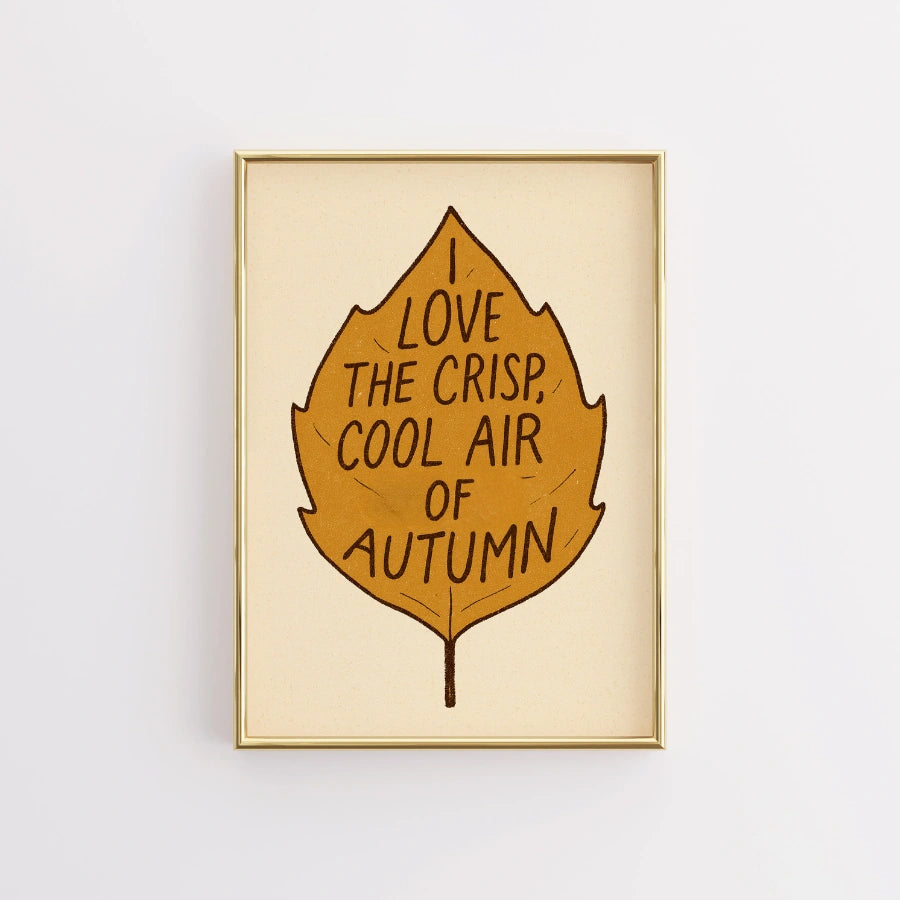 Crisp Autumn Air Wall Art - Cozy Fall Quote Print