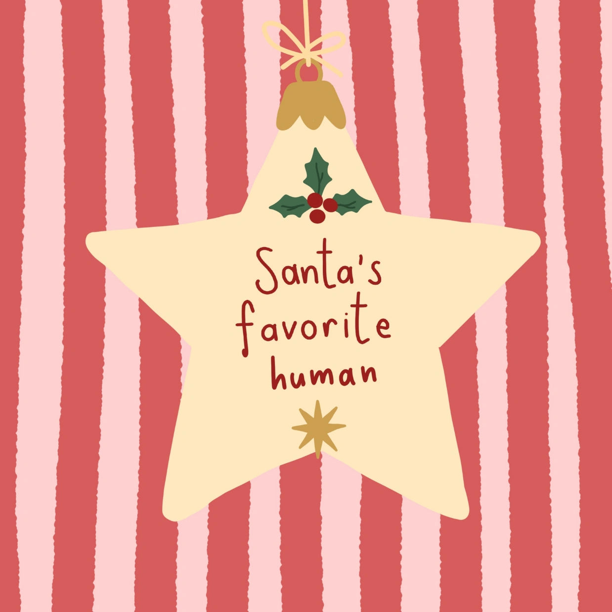 Santa’s Favorite Human Poster