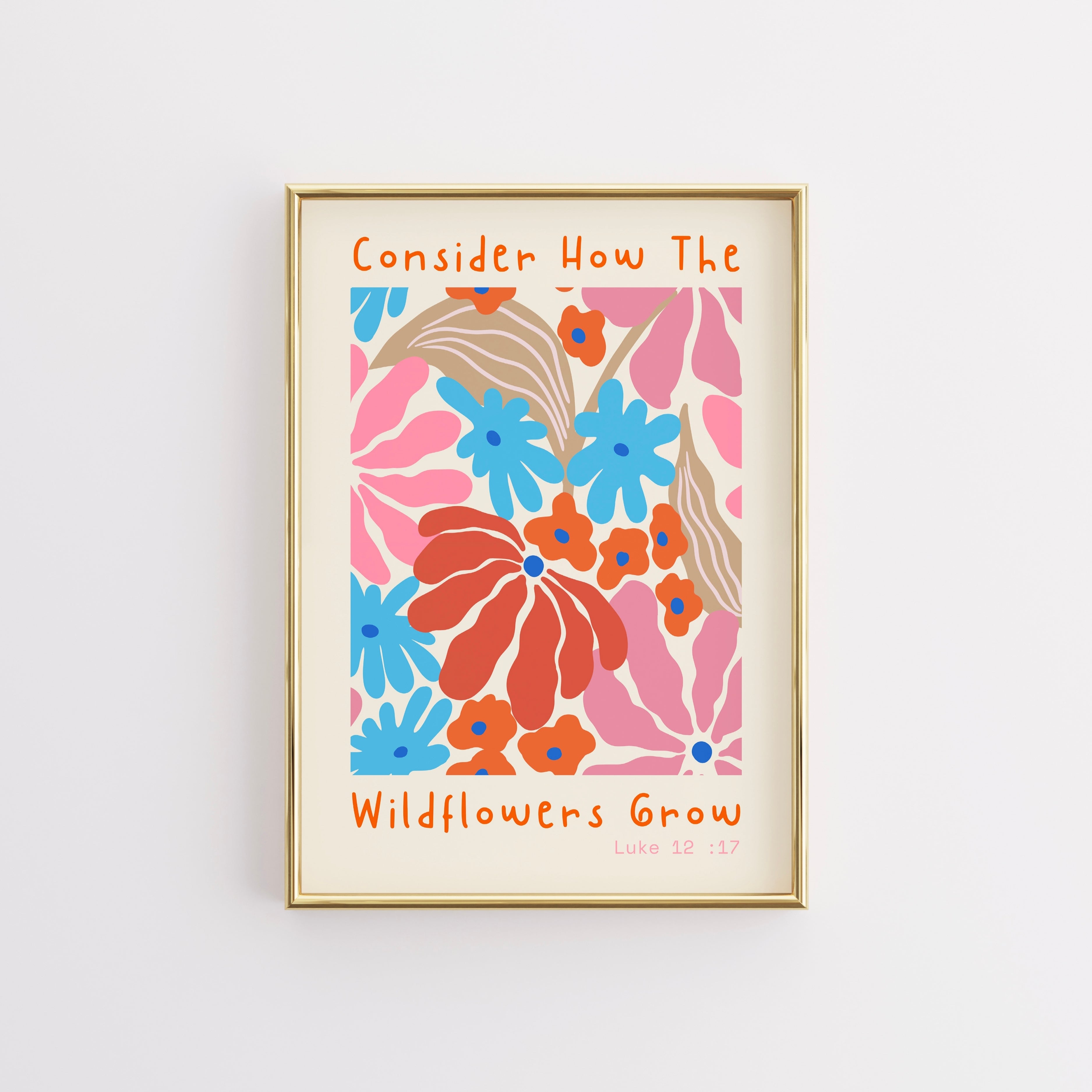 Wildflowers Grow Bible Verse Print – Floral Scripture Wall Art