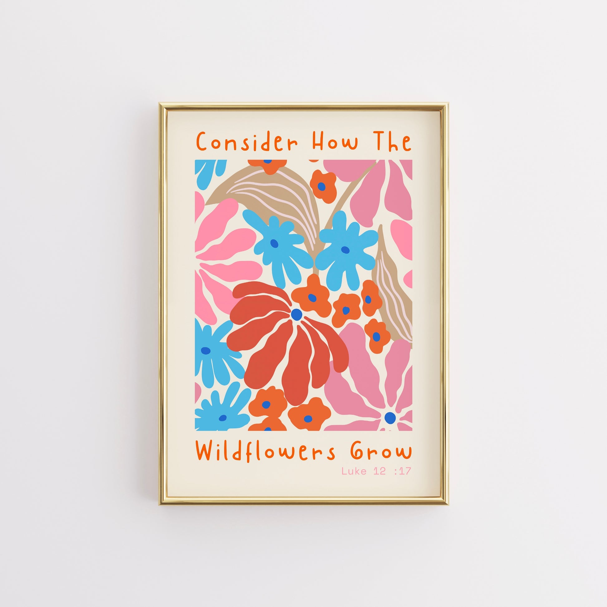 Wildflowers Grow Bible Verse Print – Floral Scripture Wall Art
