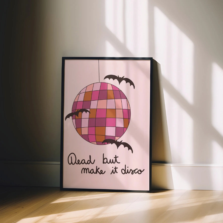 Disco Halloween Print – Dead but Make It Disco Pink Wall