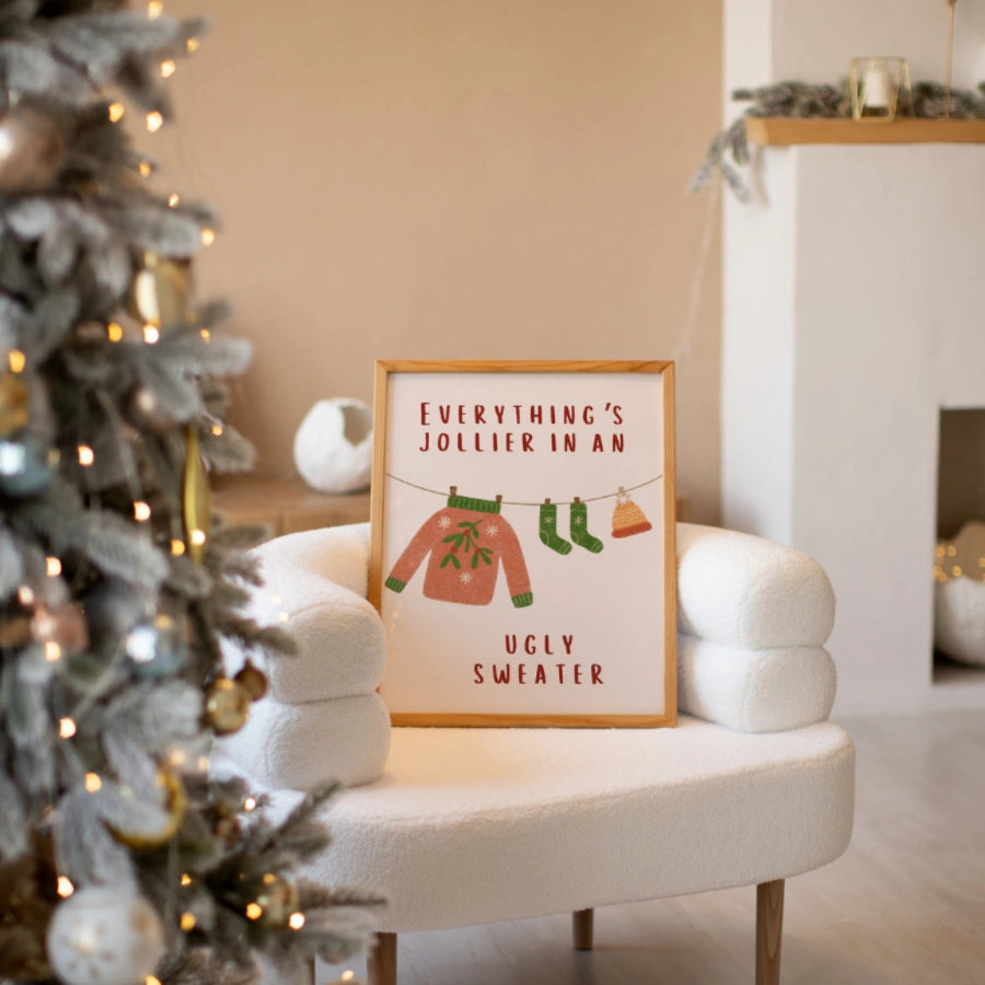 Ugly Sweater Wall Art - Funny Christmas Quote Print