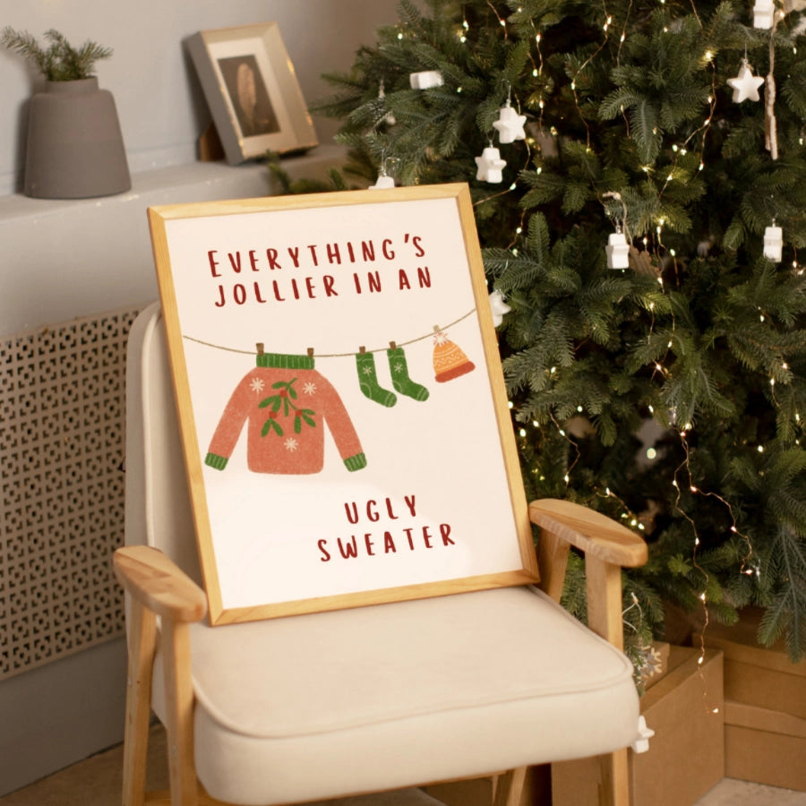 Ugly Sweater Wall Art - Funny Christmas Quote Print