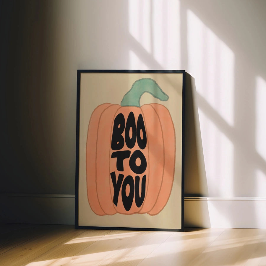 Boo to You Pumpkin Print – Funny Halloween Wall Art
