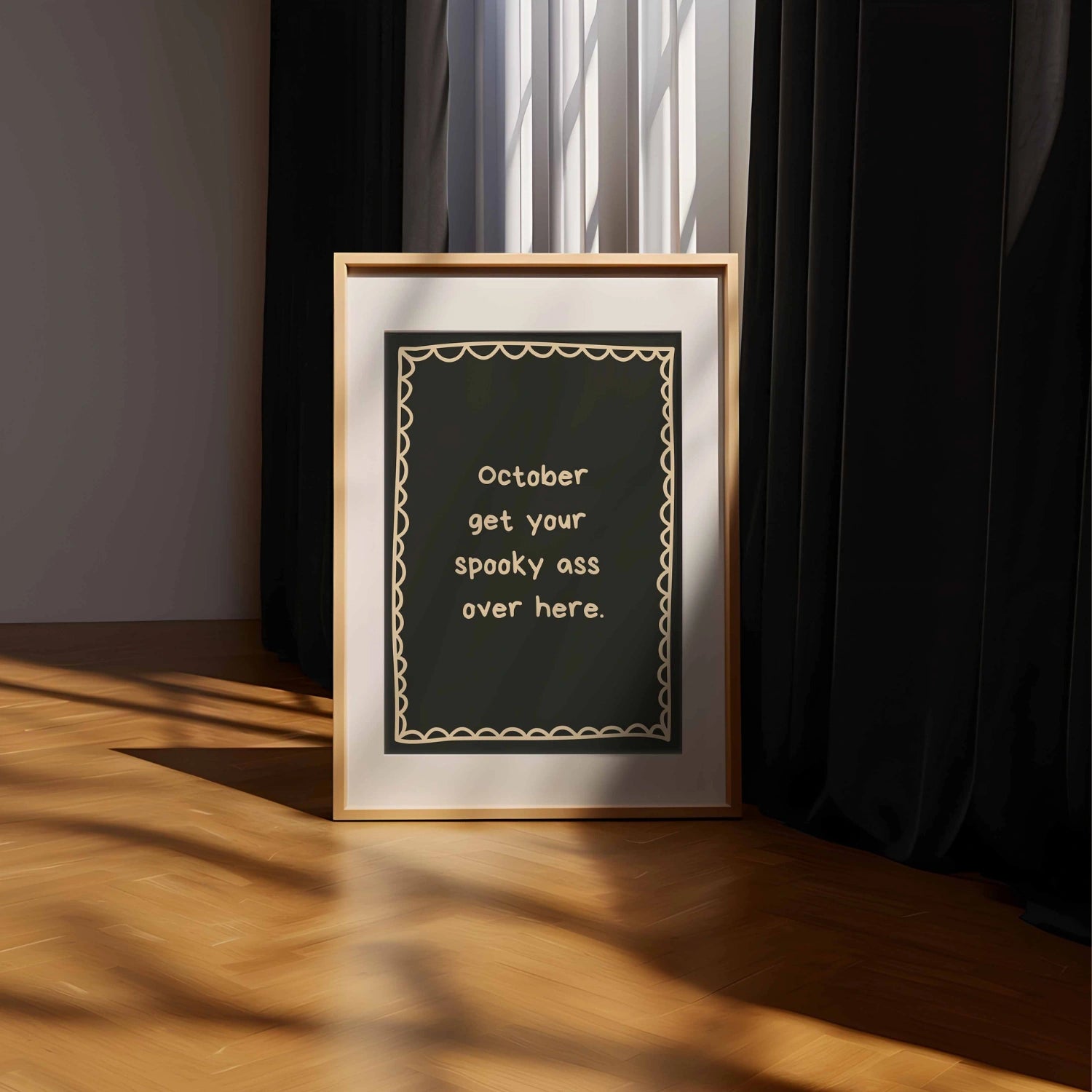 October Spooky Quote Print – Funny Halloween