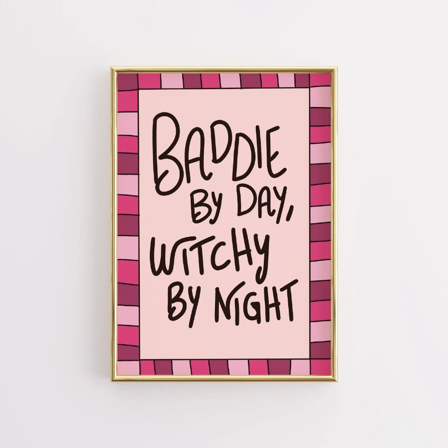 Baddie Witch Wall Art – Pink Halloween Quote Print