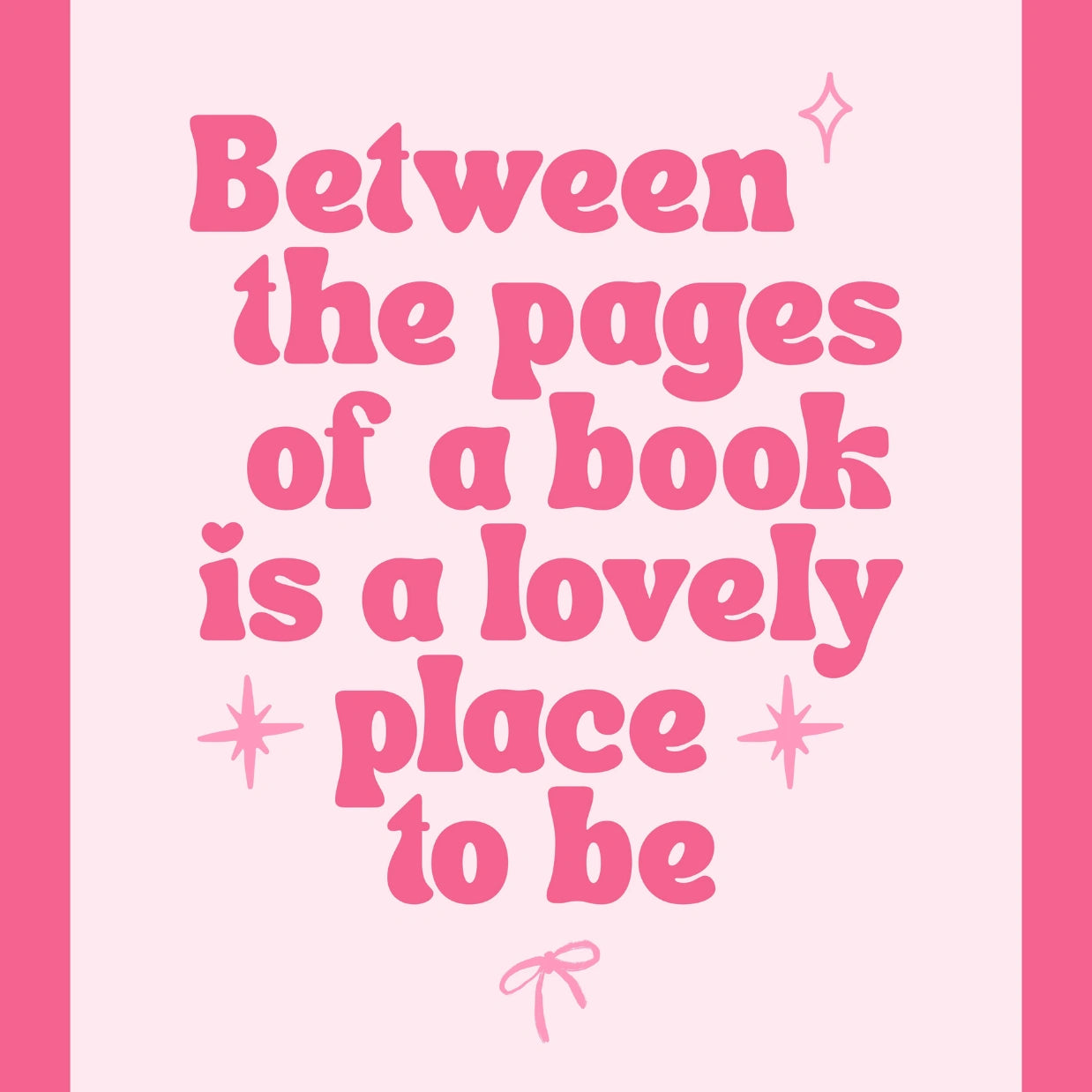 Between the Pages – Lovely Bookish Print