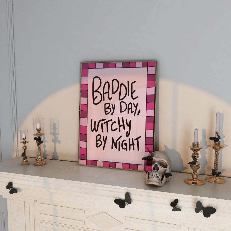 Baddie Witch Wall Art – Pink Halloween Quote Print